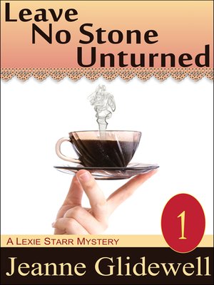 Leave No Stone Unturned - ebook